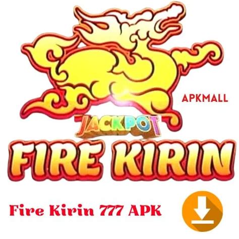 fire kirin 777 usa download|download fire kirin apk 777.